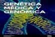 GENÉTICA MÉDICA Y GENÓMICA - …€¦ · c/Doctor Moliner 50 ... ‐La Fe, Valencia ... University of California Los Angeles 