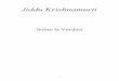 Sobre la Verdad - espiritulibre.wdfiles.comespiritulibre.wdfiles.com/local--files/krishnamurti/verdad.pdf · Krishnamurti señalaba siempre la urgente necesidad de una apertura para
