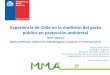 Experiencia de Chile en la medición del gasto público … · Metodología: Instrumento ... La protección de la biodiversidad y el paisaje (28%) – La principal contribución en