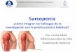 sarcopenia - Sociedad Chilena de Osteoporosis y ...schomm.cl/Dra_Cecilia_Albala-Sarcopenia.pdf · Curvas de supervivencia de personas con sarcopenia, 0 presarcopenia y sin sarcopenia