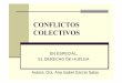 Conflictos colectivos - owc - ocw.uc3m.esocw.uc3m.es/.../material-de-clase-1/Conflictos_colectivos.pdf · Medidas de conflicto colectivo Instrumentos o procedimientos jurídicos de
