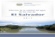 Informe de la calidad del agua de los ríos de El … de la calidad … · Informe de la calidad del agua de los ríos de El Salvador 2017 Ministerio de Medio Ambiente y Recursos