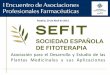 SOCIEDAD ESPAÑOLA DE FITOTERAPIA - …recursos.ufv.es/docs/sociedad-espanola-fitoterapia.pdf · Fitoterapia en el tratamiento del estrés y las afecciones del SNC - Palma de Mallorca