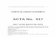 ACTA No. 017 - unilibre.edu.co · acta comitÉ de unidad acadÉmica 017 del 14 de mayo de 2013 5 b. investigaciÓn iii. c.investigaciÓn iv. d. seminario electivo ii. e. inglÉs i