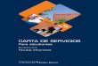 CARTA DE SERVICIOS - uv.es Serveis/Integra CAST.pdf · Indicador 5 Satisfacción con las consultas o gestiones sobre la anulación de matrícula por causa de fuerza mayor en plazo
