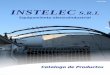 IINNSSTTEELLEECC SS..RR. - instelec.com.uy · Conductores de Cobre o Aluminio Aislaciones en papel impregnado en aceite ... sin el uso de herramientas especiales, ya que este producto