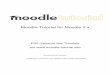 PDF-Variante des Tutorials auf  · 4 Moodle ist ein Lern-Management-System (LMS), das auf dem Internet Kursräume für den Unterricht zur Verfügung stellt. ... So kann mit einem