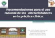 Recomendaciones para el uso racional de los ...sogiu.com/web/pdf/13_Uso_racional_Uteroinhibidores_Dr._Gerardo... · significativos en el nacimiento pretérmino ni efectos ... neonatales