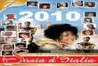edizione 2010 il Calendario ufficiale dei sosia d’Italia · questo grande evento. Per il futuro mi piacerebbe che Caorle, fra le tante qualità e ... Sosia di Luciano Pavarotti