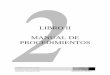 LIBRO II MANUAL DE PROCEDIMIENTOS - Inicio - … · libro ii – manual de procedimientos procedimientos contables ... procedimiento contable para el reconocimiento y revelaciÓn