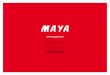aaff Maya presentación francés - mayasl.com›logo... · Au cours de sa trajectoire, MAYA a toujours pris comme prémisse fondamentale l'échange d'informations avec les utilisateurs,