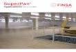 Folleto Superpan estructural DEF - finsa.com · Cette garantie est matérialisée par les deux certificats PEFC et FSC, qui portent sur la fabrication et la commercialisation des