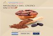 Ficha Cacao India - mific.gob.ni CNPE/Fichas Producto... · 2 MERCADO DEL CACAO DE LA INDIA 1. PRODUCTO 3 a. Descripción del producto 3 ... de la canasta básica de consumo. Es por