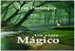 Un viaje mágico - PlanetaLibro.net: Leer libros gratisplanetalibro.net/repositorio/p/r/prokopis/prokopis-irvi-un-viaje... · Cuando estaban en el medio del bosque se encuentran con