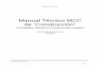 Manual Técnico MCC - obras. Técnico MCC... · El Manual Técnico MCC de Construcción es una guía