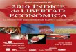 Puntos destacados del 2010 Índice de LibeRTad … · 94 Egipto 59,0 95 Túnez 58,9 ... (escala logarítmica) Puntaje del Índice de Libertad Económica 2010 Fuentes: ... Notas: Los