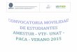 Asociación Mexicana de Centros de Enseñanza …web.uaemex.mx/fturismoygastronomia/pdf2015/francia_verano_2015.pdf · 1) Formato de solicitud de participación al Programa de Intercambio
