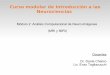 Curso modular de Introducción a las Neurocienciaschialvo.org/Curso/UBACurso/DIA9/DIA9A.pdf · Métodos para el análisis global de la actividad cerebral: análisis probabilistico