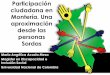 ciudadana en Montería. Una aproximación desde las personas ...redcdpd.net/congreso/wp-content/uploads/2015/04/Acosta-Meza.pdf · Resultados y análisis de los resultados Organigrama