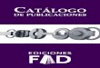 Catalogo vigente 2017 - FAD 2017.pdf · Filosofía de la imagen lenguaje, imagen y representación Fernando Zamora Águila 2008, 368 p., b/n, 23 x 17 cm, 700 g 4ta reimpresión, 2015