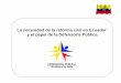 La necesidad de la reforma civil en Ecuador y el papel de ...biblioteca.defensoria.gob.ec/bitstream/37000/1167/1/9.- REFORMA... · los juzgados de trabajo. Año Causas Ingresadas