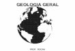 GEOLOGIA GERAL - portal.colegioplaneta.com.brportal.colegioplaneta.com.br/wp-content/uploads/school_assets/... · A crosta e as rochas A crosta é formada por rochas e minerais. As