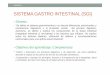 SGI-2015-II-2DA CLASE [Modo de compatibilidad] · (Integridad intestinal & microbiota) y los factores que influyen. Se explica ... Alteración en el normal equilibrio ecológico bacteriano