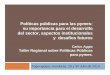 Políticas públicas para las pymes: su importancia para el desarrollo del … · 2015-06-12 · Vice ministerio de Micro y PyME (2000) GUATEMALA SPYME (2000) ... Lecciones y desafíos