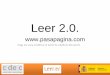 Leer 2.0. - blog.intef.esblog.intef.es/leer.es/listoelquelolea/ppt/leer2.0.pdf · Haga clic para modificar el estilo de subtítulo del patrón Leer 2 ... forma de lectura a ... de