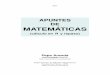 APUNTES DE MATEMÁTICAS - jacobi.fis.ucm.esjacobi.fis.ucm.es/pparanda/Calpdf/Matems17.pdf · 4.4 Polinomios y series de Taylor 73 ... 35, 30 y 45). Y las páginas de los problemas