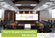 Cuarto de guerra corporativo - videoconferencias.com.mx · Cuarto de guerra corporativo Sala de crisis colaboración audiovisual inteligente #SeDiceSí-sa. PROBLEMA: Cada día las