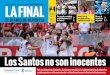 Los Santos no son inocentes - elequipo-deportea.com · Publicación de distribución gratuita - Murray, la leyenda de un grande. Teo, un gol y escándalo en La Boca para el 1 a 1