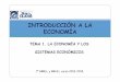 INTRODUCCIÓN A LA ECONOMÍA - upo.es · introducciÓn a la economÍa tema 1. la economÍa y los sistemas econÓmicos 1º grrll y rrhh, curso 2013-2014