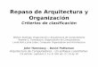 Repaso de Arquitectura y Organización - UNLPelectro.fisica.unlp.edu.ar/arq/transparencias/ARQII_00-Repaso.pdf · Repaso de Arquitectura y Organización Criterios de clasificación