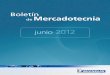 Boletín de Mercadotecnia - michelinb2b.com.mxmichelinb2b.com.mx/my_documents/2012713131214.pdf · Aprovechamos para recordarles que del 14 de mayo al 14 de junio es el periodo para