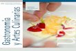 Títulos de grado Gastronomía y Artes Culinarias - web.ua.es · Grado en Gastronomía y Artes Culinarias por la Universidad de Alicante OBJETIVOS GENERALES El grado en gastronomía
