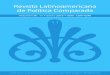 Revista Latinoamericana de Política Comparadapoliticacomparada.com/ediciones_anteriores/vol 11 revista lat. de... · lumen de la Revista Latinoamericana de Política Comparada está