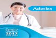 Cuadro Médico 2017 - Agente Exclusivo ADESLAS ... · 5 PRESENTACIÓN Estimado/a asegurado/a: Te presentamos el nuevo Cuadro Médico de Adeslas. La información se ha organizado de