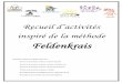 Recueil d’activités - .i Recueil d’activités nspiré de la méthode Feldenkrais Document réalisé