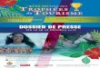 DOSSIER DE PRESSE - presidence.pf · L’ÉDITION 2017 Dans le cadre de la stratégie du développement touristique portée par le Gouvernement de la Polynésie française, un Comité