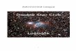 Astronomical League - WordPress.com · Theta 2 Orionis 7 Xi Scorpii 13 Delta Cephei (U) 19 Sigma Orionis Struve 1999 8 Lacertae Zeta Orionis Beta Scorpii (U) 94 Aquarii Gamma Leporis