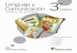Lenguaje y Comunicación 3 básicofpschool.es/pdf/santillana-comunicacion-y-lenguaje... · 2018-05-30 · Adaptación y edición Lic. Daniela Ubilla Rosales ... 2.240 horas de investigación