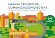 manual técnico de comunicación efectiva - FEGAMP · 4 Manual T fectiva Sobr ntidad ocais 