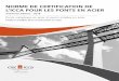 NORME DE CERTIFICATION DE L’ICCA POUR LES PONTS … · Norme de certification de l’ICCA pour les ponts en acier 2018 1. AVANT-PROPOS L’Institut canadien de la construction en