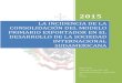 2015 - Dirección de Investigacióndi.usal.edu.ar/archivos/di/verly_-_modelo_agroexportador.pdf · 2 la incidencia de la consolidaciÓn del modelo primario exportador en el desarrollo