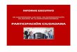 PARTICIPACIÓN CIUDADANA - TRANSPARENCIAtransparencia.lagosdemoreno.gob.mx/wp-content/uploads/2016/05/9-29.pdf · la disminución de los Índices de Marginación. ... toda vivienda