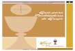 Guía para Facilitadores de Grupo - Living the Eucharist · GUÍA PARA FACILITADORES DE GRUPO . n. 5. RESPONSABILIDADES DEL FACILITADOR. 1. n. Preparar el sitio para la reunión del