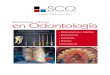 Revista SCO - Enero 2017 (ES) - dentsply.com · A continuación, se expone el caso clínico de un tratamiento de conductos en un segundo molar inferior con ápices abiertos y periodontitis