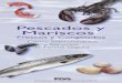 Pescados y Mariscos - senorpescado.com safety espanol.pdf · Nutrición . . . Los pescados y mariscos son un componente importante de una dieta saludable. Contienen proteínas de