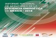 Informe nacional de monitoreo de la eficiencia - gob.mx · Informe nacional de monitoreo de la eficiencia energética de México, 2018 Comisión Económica para América Latina y